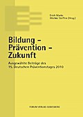 Bildung - Prävention - Zukunft