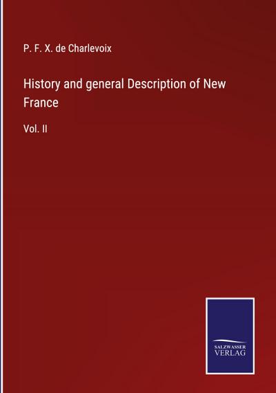 History and general Description of New France