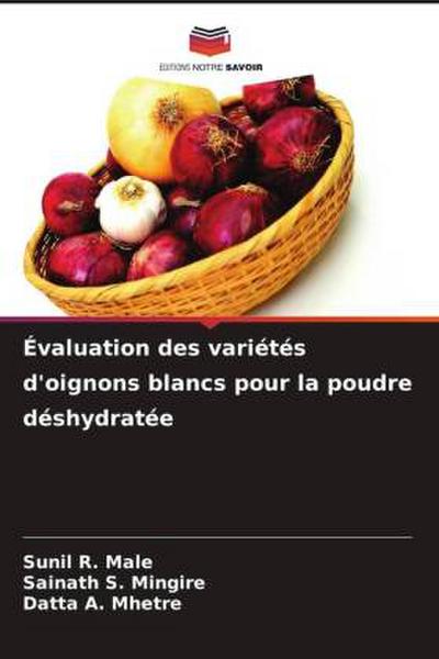 Évaluation des variétés d’oignons blancs pour la poudre déshydratée