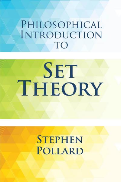 Philosophical Introduction to Set Theory