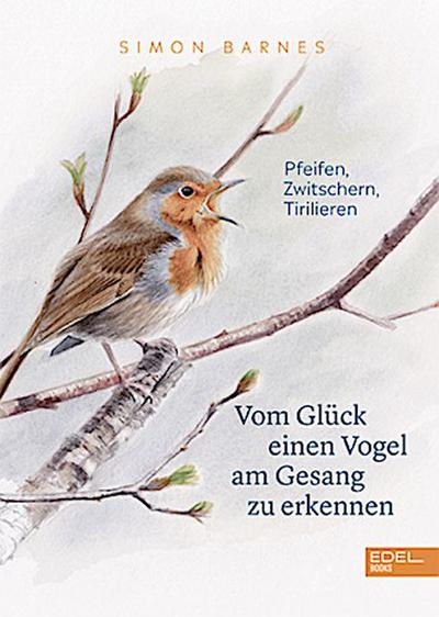 Vom Glück einen Vogel am Gesang zu erkennen
