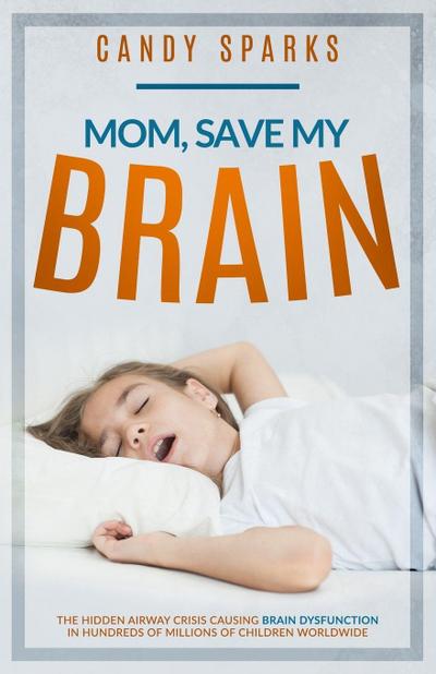 Mom, Save My Brain