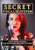 Secret Vocal System 3