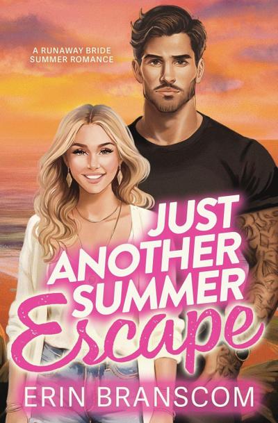 Just Another Summer Escape