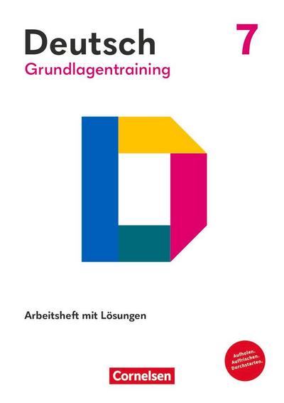Grundlagentraining Deutsch Sekundarstufe I. 7. Schuljahr - Förderheft
