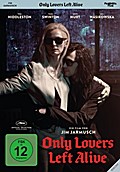 Only Lovers Left Alive