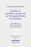 Schriften zur geistlichen Literatur und zur Frömmi