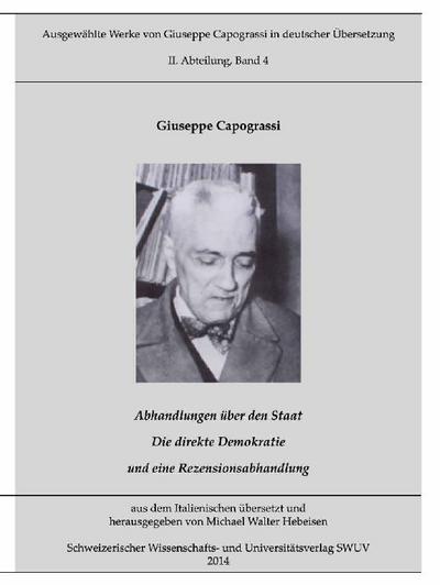 Werke von Capograssi in deutscher Übersetzung, Bd.4