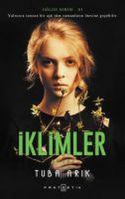 Iklimler - Gölge Serisi 3