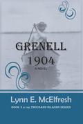 Grenell 1904:  A Novel