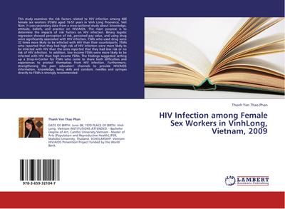 HIV Infection among Female Sex Workers in VinhLong, Vietnam, 2009