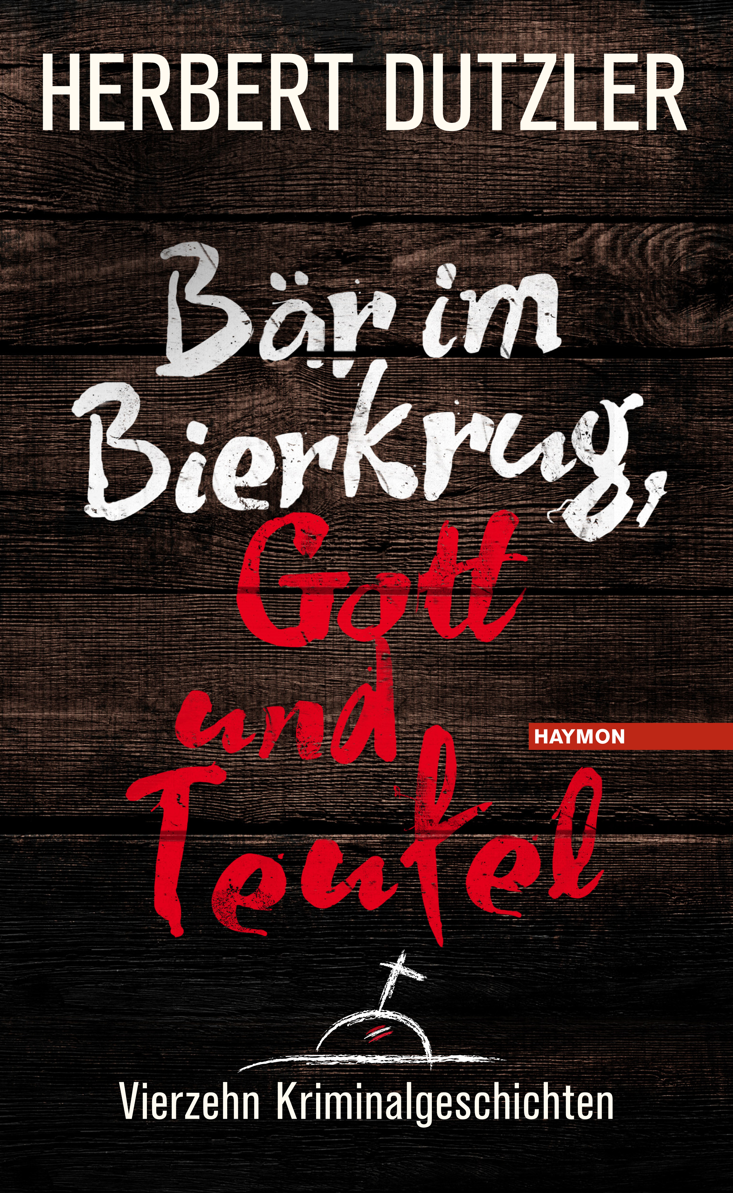 Bär im Bierkrug, Gott und Teufel Herbert Dutzler - Bild 1 von 1