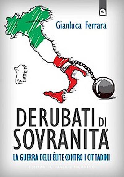 Derubati di sovranità