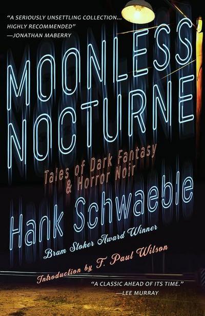 Moonless Nocturne: Tales of Dark Fantasy & Horror Noir