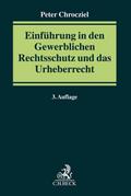 Einführung in den Gewerblichen Rechtsschutz und da