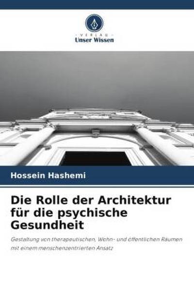 Die Rolle der Architektur für die psychische Gesundheit