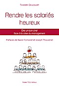 Rendre les salariés heureux