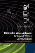 Millimetre Wave Antennas for Gigabit Wireless Comm