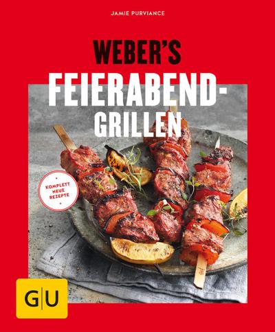 Weber’s Feierabend-Grillen