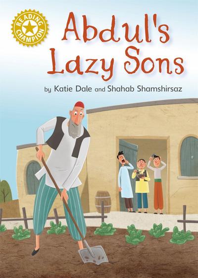 Reading Champion: Abdul’s Lazy Sons