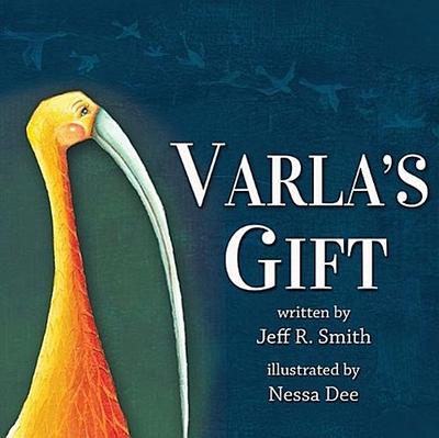 Varla’s Gift