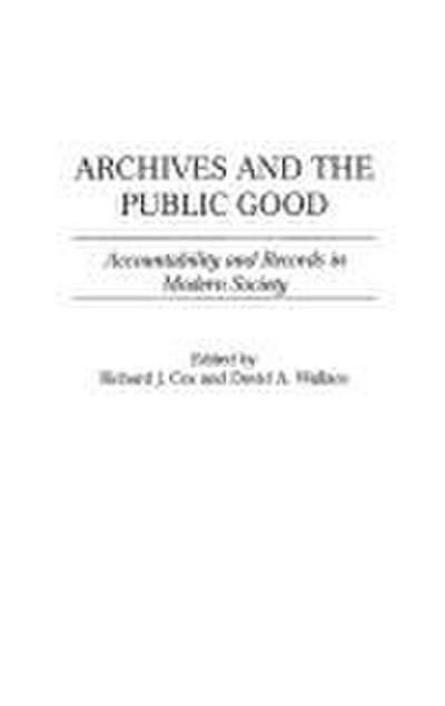Archives and the Public Good