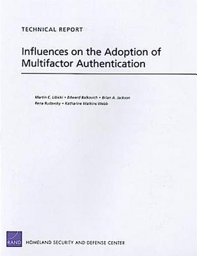 Influences on the Adoption of Multifactor Authentication