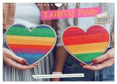 LGBTQ Pride - Regenbogenzeit, der Kalender für Vielfalt und Liebe (Wandkalender 2026 DIN A4 quer), CALVENDO Monatskalender