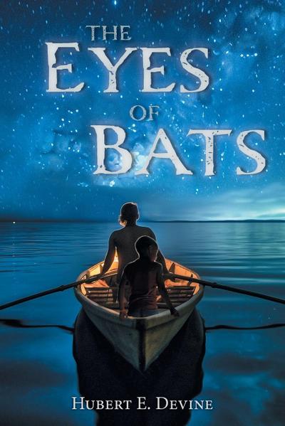 The Eyes of Bats
