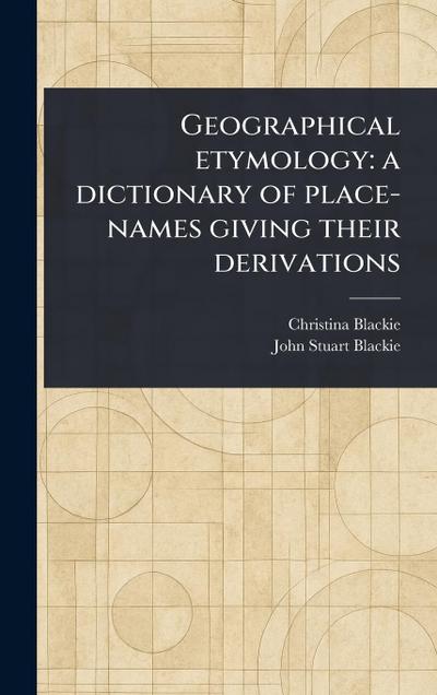 Geographical Etymology