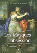 Les Masques de l’obsession