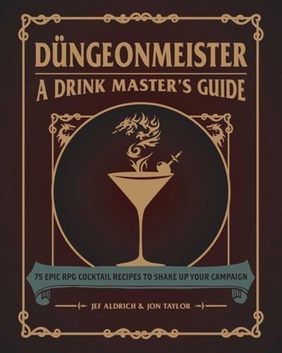 75 Epic RPG Cocktail Recipes to Shake Up Your Campaign (Ultimate RPG Guide)