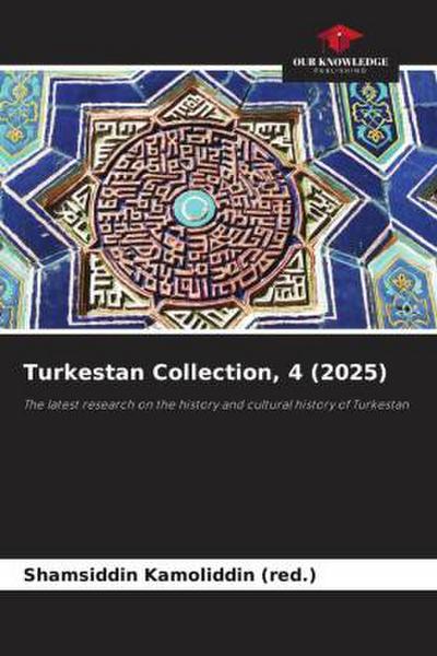 Turkestan Collection, 4 (2025)
