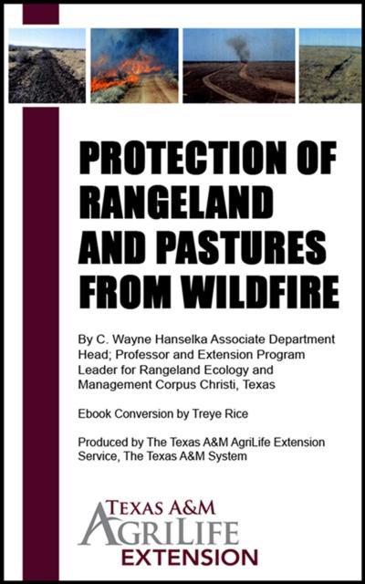 Protection of Rangeland and Pastures from Wildfire