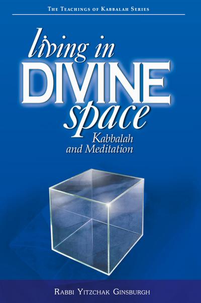 Living in Divine Space