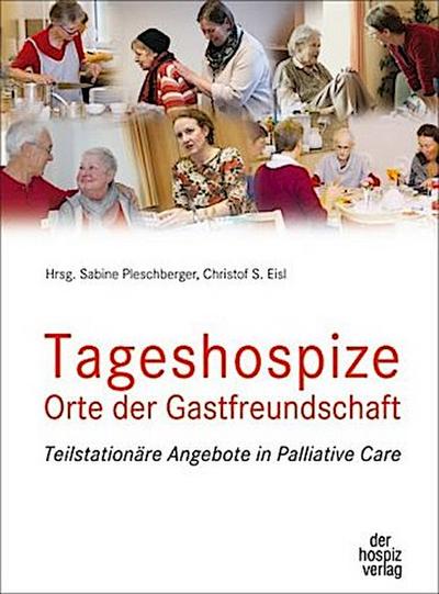 Tageshospize  - Orte der Gastfreundschaft