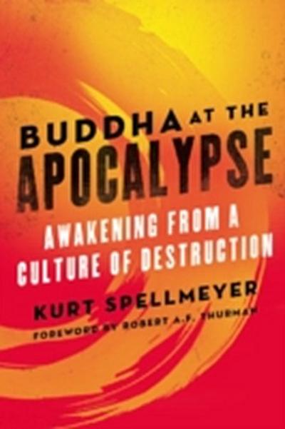 Buddha at the Apocalypse