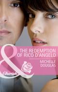 The Redemption of Rico D’Angelo