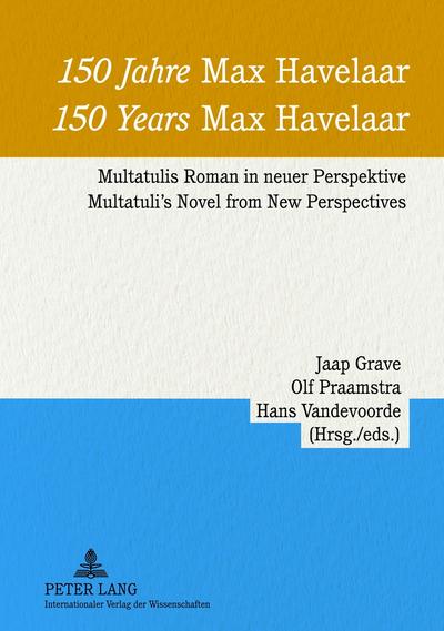 150 Jahre  Max Havelaar - 150 Years  Max Havelaar
