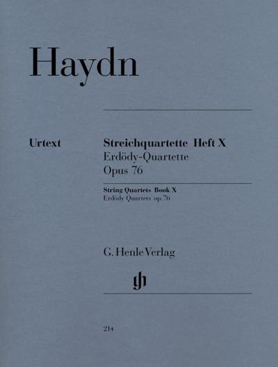 Haydn, Joseph - Streichquartette Heft X op. 76 (Erdödy-Quartette)