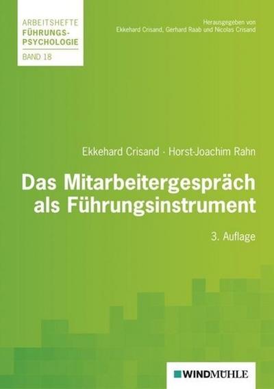 Das Mitarbeitergespräch als Führungsinstrument