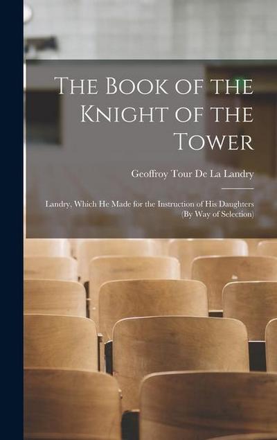 The Book of the Knight of the Tower
