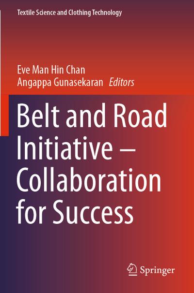 Belt and Road Initiative - Collaboration for Success