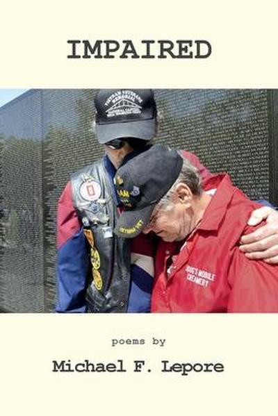 Impaired: The Continuing Crisis for Vietnam Veterans
