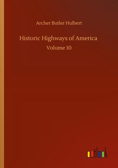 Historic Highways of America