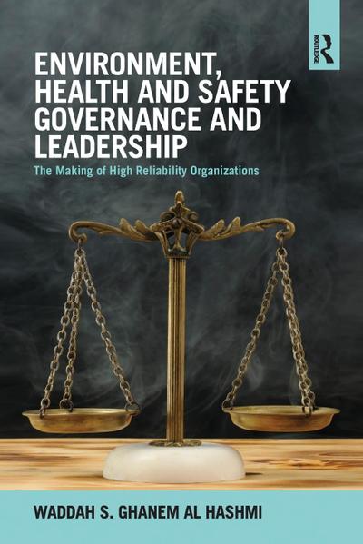 Environment, Health and Safety Governance and Leadership