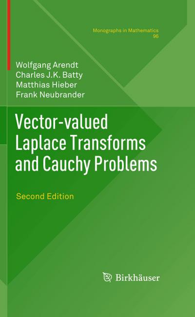 Vector-valued Laplace Transforms and Cauchy Problems