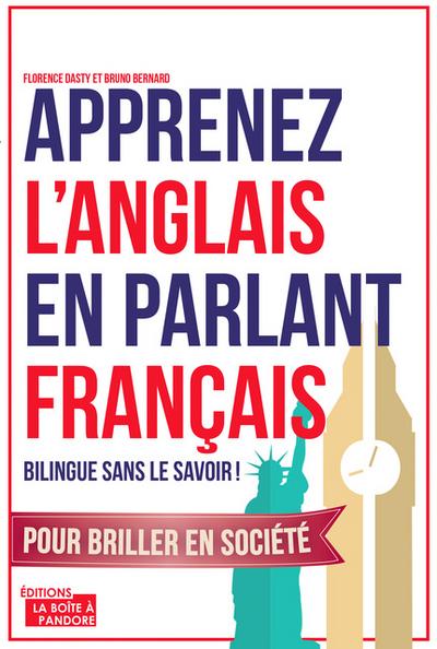 Apprenez l’anglais en parlant français