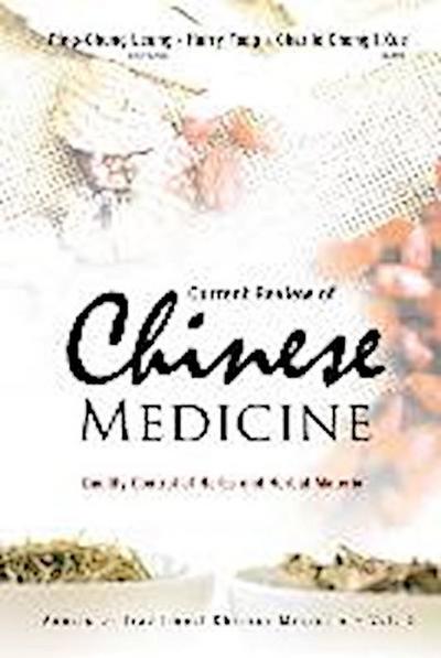 Current Review of Chinese Medicine: Quality Control of Herbs and Herbal Material
