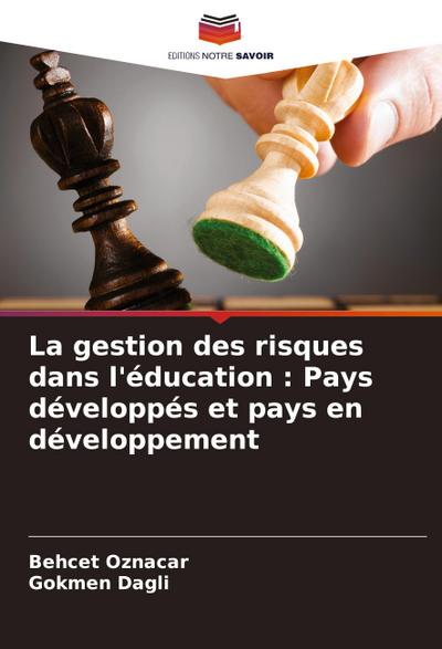 La gestion des risques dans l’éducation : Pays développés et pays en développement